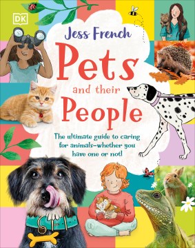 Pets and their people / Jess French   illustrator, Becca Hall