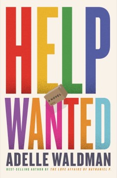 Help wanted / Adelle Waldman