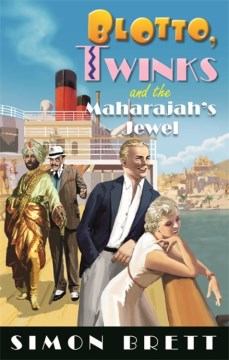 Blotto, Twinks and the Maharajah