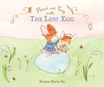 The lost egg / Brenna Burns Yu