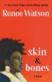 Skin & bones : a novel Book Cover