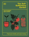 The self-sufficiency garden : feed your family and save money Book Cover