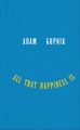 All that happiness is : some words on what matters Book Cover