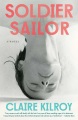 Soldier sailor : a novel Book Cover