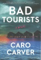 Bad tourists Book Cover
