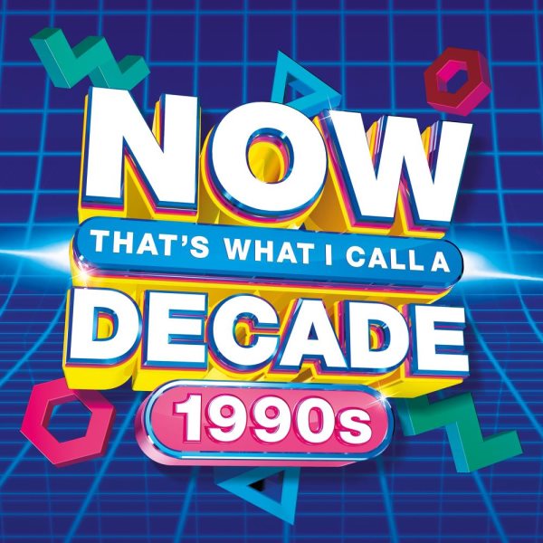 Cover of Now That's What I Call a Decade. 1990s