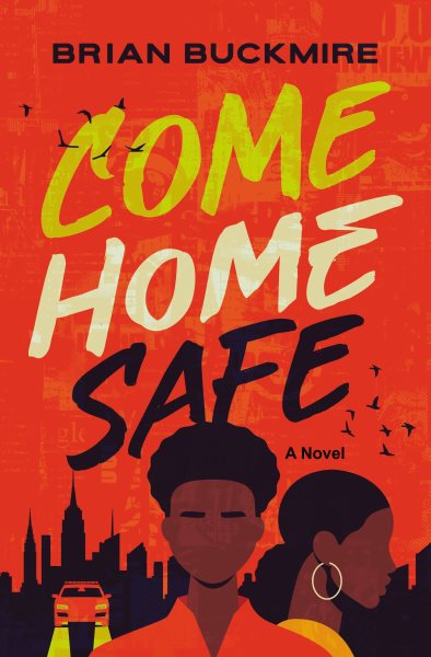 Cover of Come Home Safe