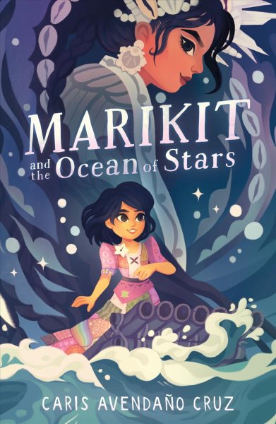 Cover of Marikit and the Ocean of Stars