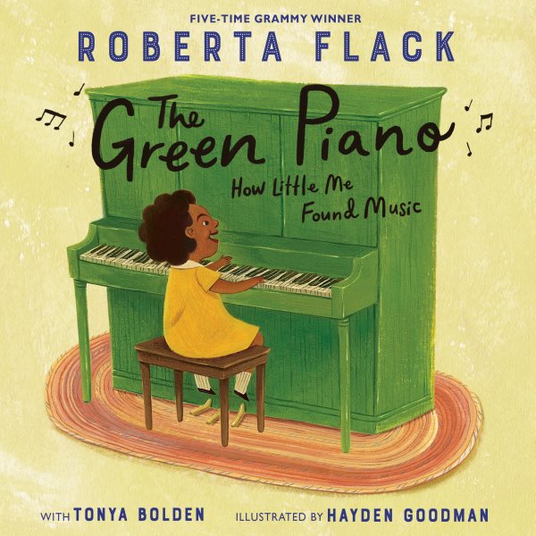 Cover of The Green Piano: How Little Me Found Music