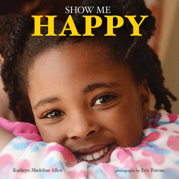 Cover of Show Me Happy
