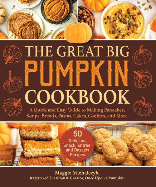 Cover of The Great Big Pumpkin Cookbook