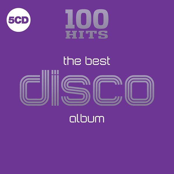 Cover of 100 Hits: The Best Disco Album