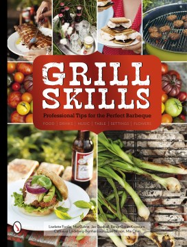 Grill Skills:  Professional tips for the perfect barbeque book cover