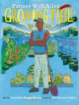Farmer Will Allen and the growing table book cover