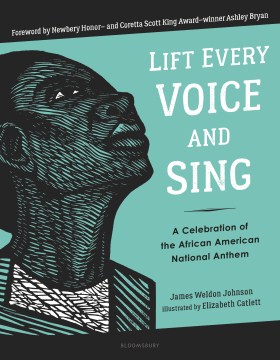 Lift every voice and sing : a celebration of the African American national anthem book cover