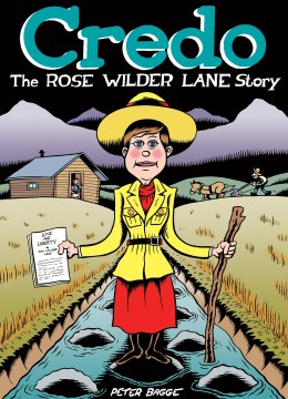 Credo : the Rose Wilder Lane story book cover