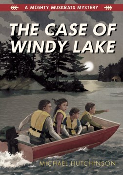 The case of Windy Lake book cover