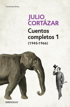 Cuentos completos. 1 : (1945-1966) book cover