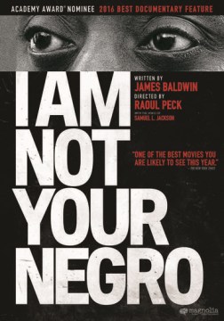 I am not your negro.