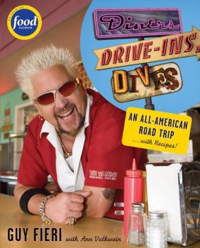 Catalog record for Diners, drive-ins, dives : an All-American road trip-- with recipes!