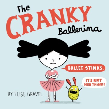Catalog record for The cranky ballerina