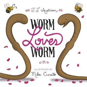 Catalog record for Worm loves Worm