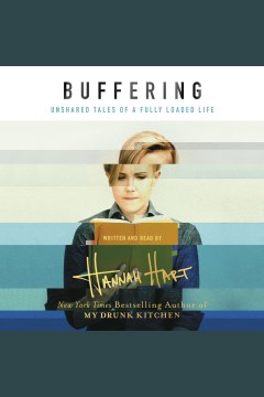 Catalog record for Buffering : unshared tales of a life fully loaded