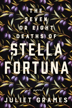 The seven or eight deaths of Stella Fortuna : a novel book cover