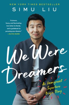 Catalog record for We were dreamers : an immigrant superhero origin story