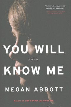 Catalog record for You will know me : a novel