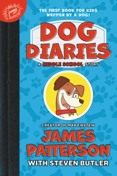 Dog diaries : a middle school story book cover