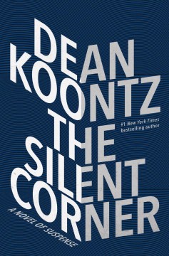 Catalog record for The silent corner : a novel of suspense