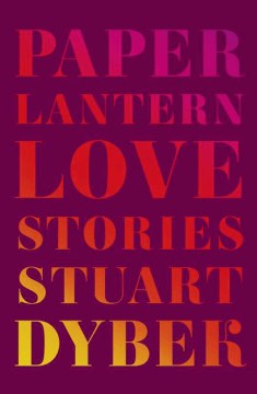 Catalog record for Paper lantern : love stories
