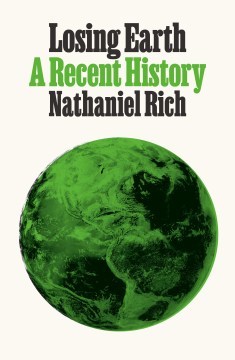 Losing Earth : a recent history book cover