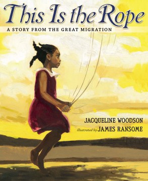 This is the rope : a story from the Great Migration book cover