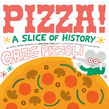 Pizza! : a slice of history book cover