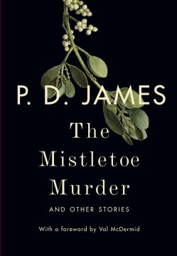 Catalog record for The mistletoe murder : and other stories