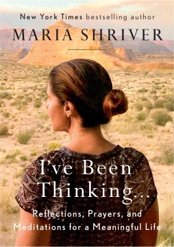 I've been thinking... : reflections, prayers, and meditations for a meaningful life book cover