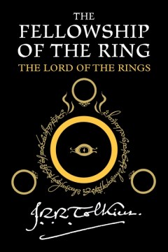 The fellowship of the ring: being the first part of The lord of the rings book cover