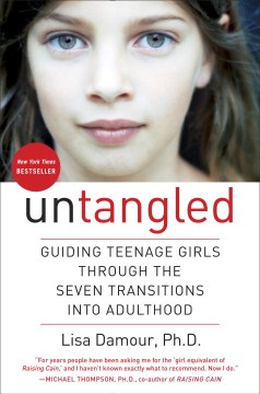 Untangled : guiding teenage girls through the seven transitions into adulthood book cover