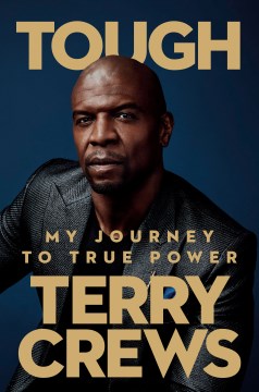 Catalog record for Tough : my journey to true power