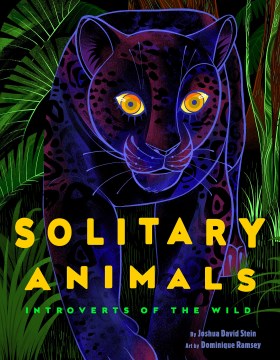 Solitary animals : introverts of the wild book cover
