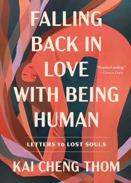 Catalog record for Falling back in love with being human : letters to lost souls