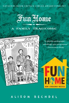 Fun home : a family tragicomic book cover