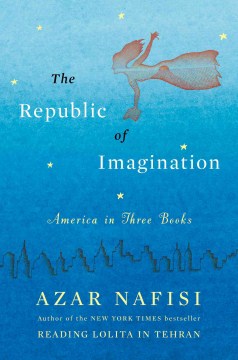 Catalog record for The republic of imagination : America in three books
