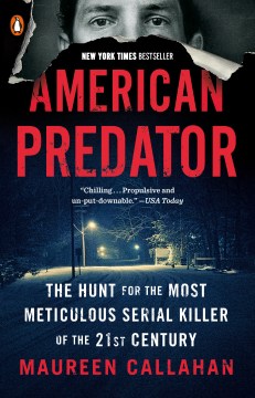 American predator : the hunt for the most meticulous serial killer of the 21st century book cover