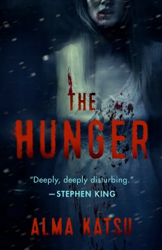Catalog record for The hunger : a novel