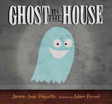 Catalog record for Ghost in the house