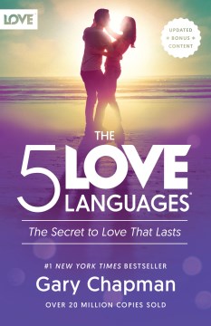 Catalog record for The 5 love languages : the secret to love that lasts