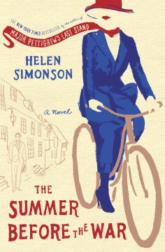 Catalog record for The summer before the war : a novel